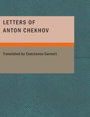 Cover of: Letters of Anton Chekhov (Large Print Edition) by Антон Павлович Чехов, Constance Garnett (translator), Антон Павлович Чехов