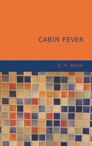 Cover of: Cabin Fever by Bertha Muzzy Bower