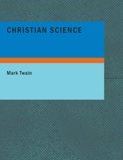 Cover of: Christian Science (Large Print Edition) by Mark Twain