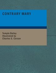 Cover of: Contrary Mary (Large Print Edition) by Temple Bailey