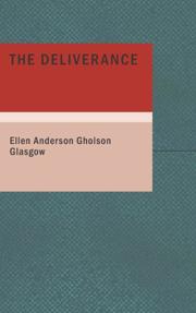 Cover of: The Deliverance by Ellen Anderson Gholson Glasgow