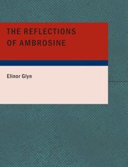 Cover of: The Reflections of Ambrosine (Large Print Edition) by Elinor Glyn