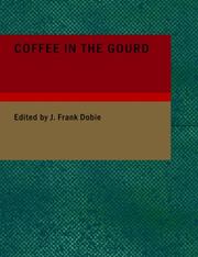 Cover of: Coffee in the Gourd (Large Print Edition)
