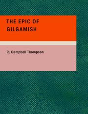 Cover of: The Epic of Gilgamish (Large Print Edition) by Reginald Campbell Thompson