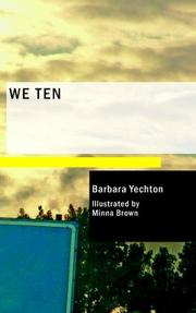 Cover of: We Ten: Or; The Story of the Roses