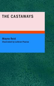 Cover of: The Castaways by Mayne Reid