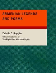 Cover of: Armenian Legends and Poems (Large Print Edition) | Zabelle C. Boyajian