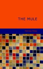 Cover of: The Mule by Harvey Riley