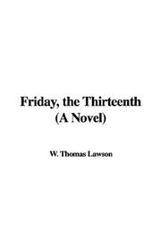 Cover of: Friday, the Thirteenth (A Novel) by W. Thomas Lawson