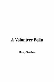 Cover of: A Volunteer Poilu by Henry Sheahan