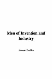 Cover of: Men of Invention and Industry by Samuel Smiles