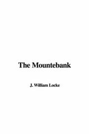 Cover of: The Mountebank | William John Locke