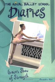 Cover of: Grace's Show of Strength #6 (Royal Ballet School Diaries)