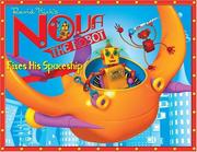 Cover of: Nova the Robot Fixes His Spaceship by David Kirk