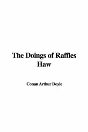 Cover of: The Doings of Raffles Haw by Arthur Conan Doyle, Arthur Conan Doyle