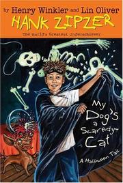 Cover of: My Dog's a Scaredy-Cat #10 by Henry Winkler, Lin Oliver