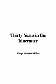 Cover of: Thirty Years in the Itinerancy by Gage Wesson Miller