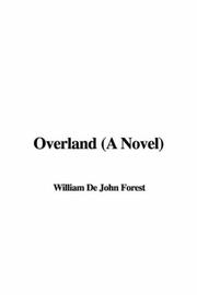 Cover of: Overland (A Novel)