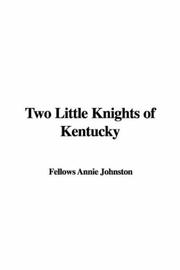 Cover of: Two Little Knights of Kentucky