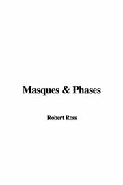 Cover of: Masques & Phases by Robert Ross, Robert Ross