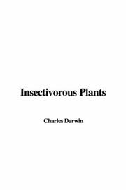 Cover of: Insectivorous Plants by Charles Darwin, Charles Darwin