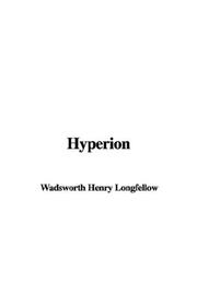 Cover of: Hyperion by Henry Wadsworth Longfellow