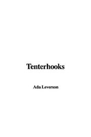 Cover of: Tenterhooks by Ada Leverson