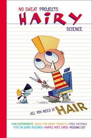 Cover of: Hairy Science (No Sweat Projects) by Jess Brallier