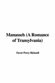 Cover of: Manasseh (A Romance of Transylvania) by Favor Percy Bicknell