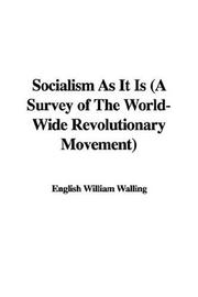 Cover of: Socialism As It Is (A Survey of The World-Wide Revolutionary Movement)
