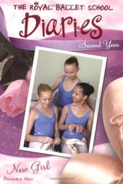 Cover of: New Girl #7 (Royal Ballet School Diaries) | Alexandra Moss