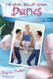 Cover of: Boys or Ballet? #8 (Royal Ballet School Diaries) by Alexandra Moss