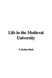 Cover of: Life in the Medieval University