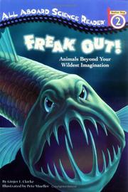 Cover of: Freak out!: animals beyond your wildest imagination