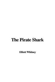 Cover of: The Pirate Shark by H. Bedford-Jones