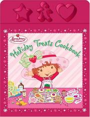Cover of: Holiday Treats Cookbook (Strawberry Shortcake)