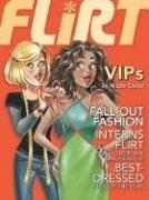 Cover of: VIPs #6 (Flirt) by Nicole Clarke