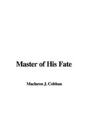 Cover of: Master of His Fate