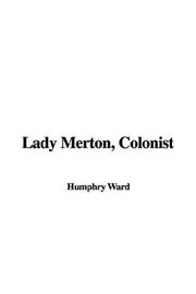 Cover of: Lady Merton, Colonist