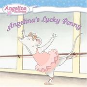 Cover of: Angelina's Lucky Penny by Katharine Holabird
