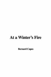 At a Winter's Fire by Bernard Capes