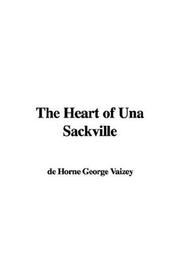 Cover of: The Heart of Una Sackville