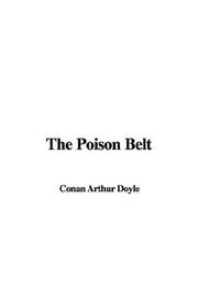 Cover of: The Poison Belt | Arthur Conan Doyle