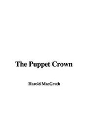 Cover of: The Puppet Crown by Harold MacGrath