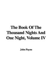 Cover of: The Book Of The Thousand Nights And One Night, Volume IV