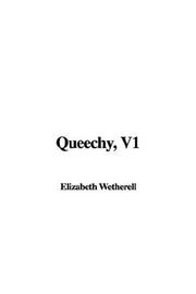 Cover of: Queechy, V1 | 