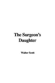 Cover of: The Surgeon's Daughter by Sir Walter Scott