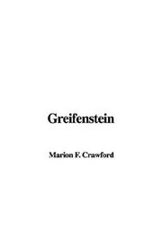 Cover of: Greifenstein | Francis Marion Crawford