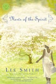 Cover of: News of the spirit by Lee Smith