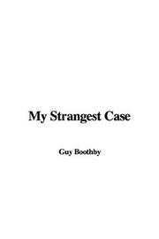 Cover of My Strangest Case